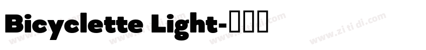 Bicyclette Light字体转换